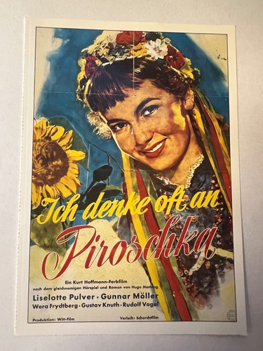Ich denke oft piroschka - denke,