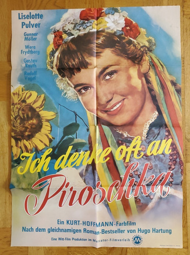 Ich denke oft piroschka - oft, an