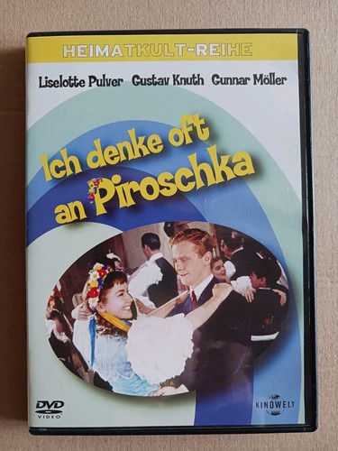 Ich denke oft piroschka - denke, an